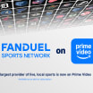 FanDuel Sports Network now available on Prime Video