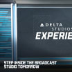 Participate in the Delta Studios Fan Experience on Jan 9 | FEATURE 1.8.26