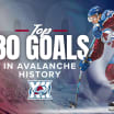 30 Goals for 30 Years of Avalanche History