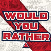 Would You Rather Episode 2