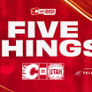 5 Things - Flames @ Utah Hockey Club 30.10.24