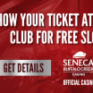 Seneca Resorts and Casinos Ticket Exchange