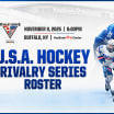 USA Hockey rivalry series roster announcement buffalo sabres keybank center