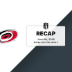 Recap: Hurricanes at Golden Knights 6.6.26