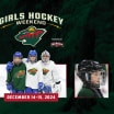 MINNESOTA WILD TO HOST GIRLS’ HOCKEY WEEKEND DEC. 14-15 2024