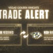 Vegas Golden Knights Acquire Defenseman Jeremy Lauzon and Forward Colton Sissons from Nashville Predators