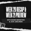 LAK-ATKM-Week-20-Recap-Week-21-Preview