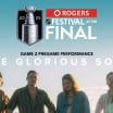 The Glorious Sons, Triumph to headline Rogers Festival before Game 2 of Cup Final