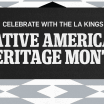 Celebrate Native American Heritage Month with the LA Kings