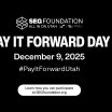 SEG Foundation Invites Utahns to ‘Pay It Forward’ on December 9 | RELEASE 12.2.25