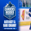 Aatu Räty and Gabriel Chiarot Reflect on Championship Runs on Canucks Insider Podcast