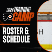 Flyers Announce 2024 Training Camp Schedule and Roster