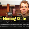 NHL Morning Skate for February 20