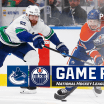 Vancouver Canucks Edmonton Oilers Game 3 recap May 12