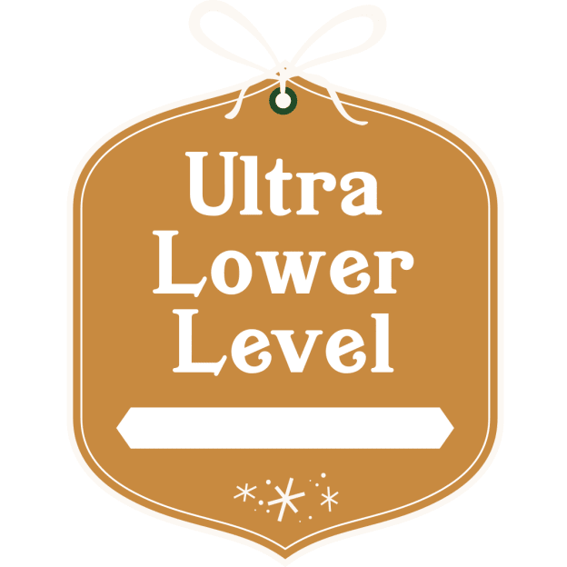 Ultra Lower Level