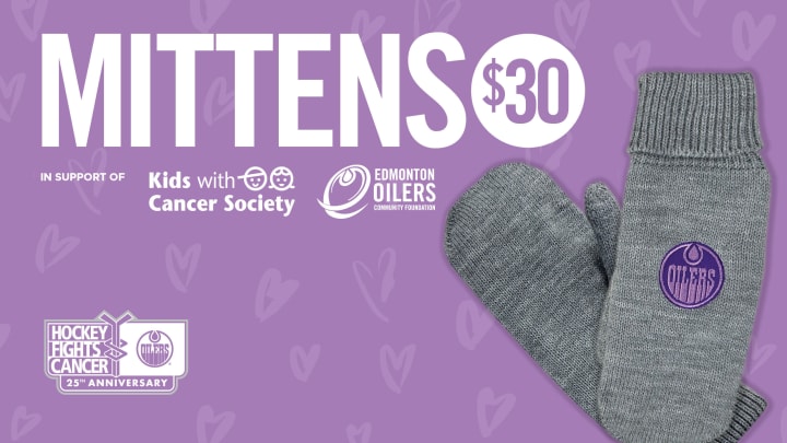 Gray mittens with a lavender Oilers logo next to text that reads "$30 Mittens in support of Kids with Cancer Society and the Edmonton Oilers Community Foundation"