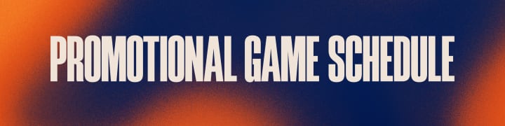 Promotional Game Schedule