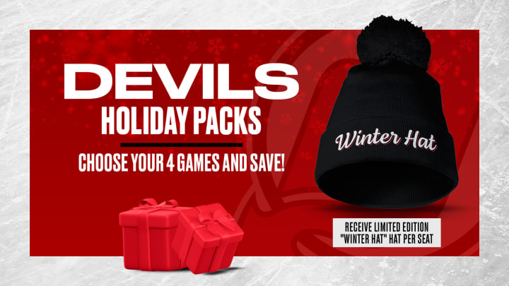 Devils Holiday Packs - Choose your 4 games and save. Receive Limited Edition "Winter hat" Hat per seat