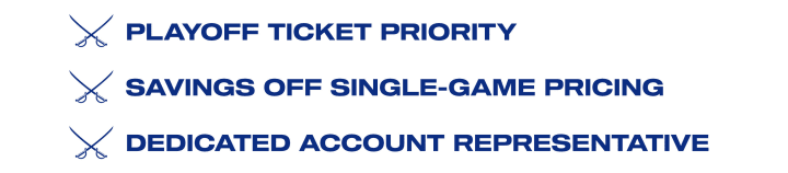 Playoff ticket priority, discount off single game pricing and dedicated account rep