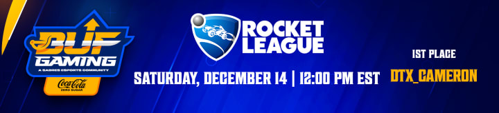 BUF Gaming Rocket League Tournament 1st Place winner, DTX_Cameron