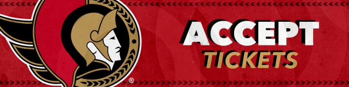 Red background with the words "Accept Tickets" in white and gold beside a large Ottawa Senators logo.