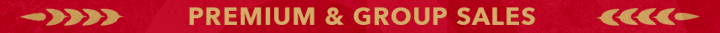 Red background with the words "Premium & Group Sales" in gold.