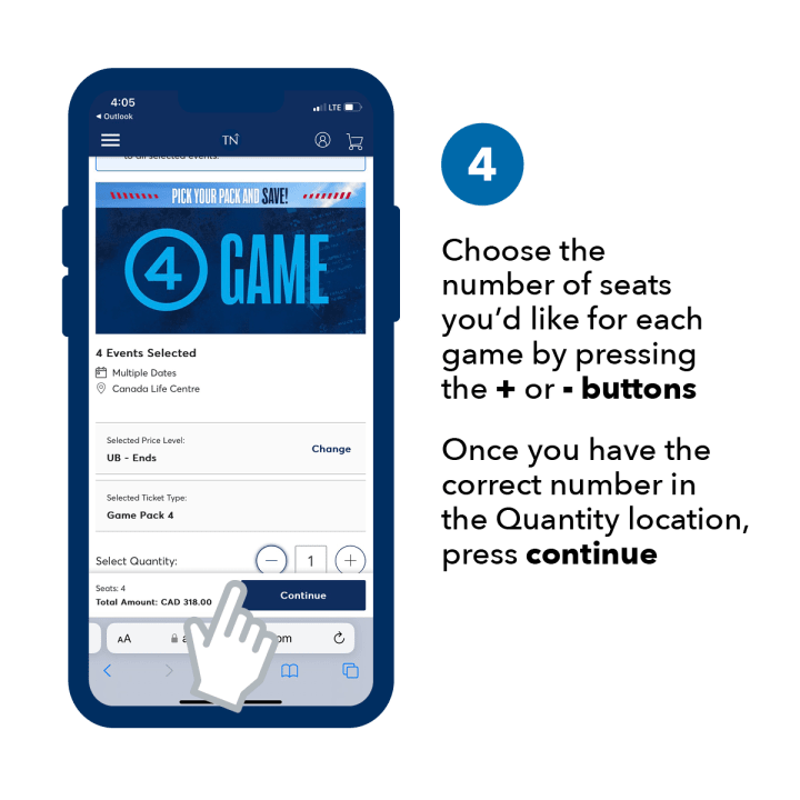 Step 4. Choose the number of seats you'd like for each game by pressing the plus or minus buttons. Once you have the correct number in the Quantity location, press continue.