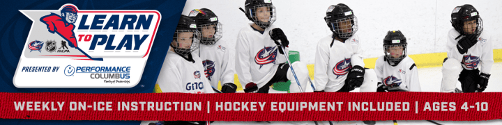 Graphic with Learn To Play, presented by Performance Columbus logo to the left. Photo of Blue Jackets mascot, Stinger, on the ice with a group of children during a Learn To Play clinic. Red ribbon with white text overlay at the bottom of the graphic reads Weekly On-Ice Instruction, Free Hockey Equipment, Ages 4-10.
